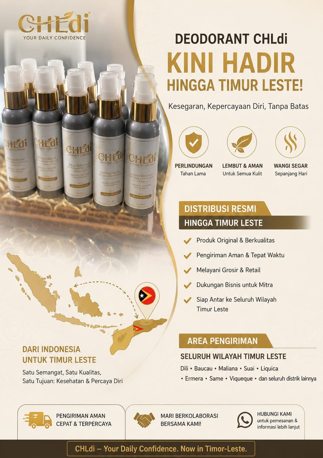 Distribusi resmi CHLdi hingga Timor Leste